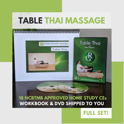 Table Thai Massage NCBTMB Homestudy CEs & Workbook/Dvd Set
